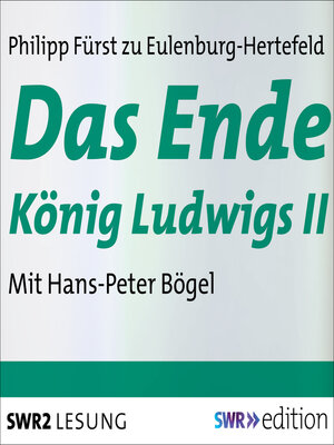 cover image of Das Ende König Ludwigs II